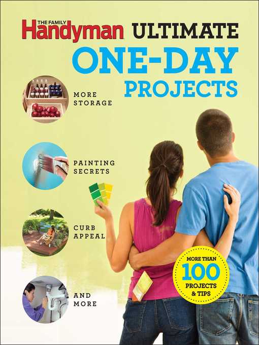 Title details for Family Handyman Ultimate 1-Day Projects by Editors of Family Handyman - Available